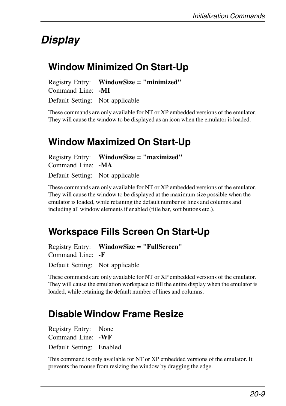 Display, Disable window frame resize, Window maximized | Window minimized, Workspace fills screen, Display -9, Window minimized on start-up, Window maximized on start-up, Workspace fills screen on start-up | HP Neoware e140 Thin Client User Manual | Page 305 / 484