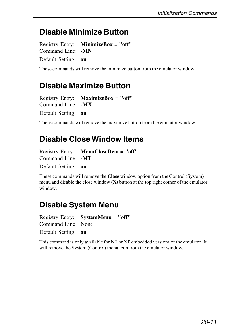 Disable close window menu item, Disable maximize button, Disable minimize button | Disable system menu, Disable close window items | HP Neoware e140 Thin Client User Manual | Page 307 / 484