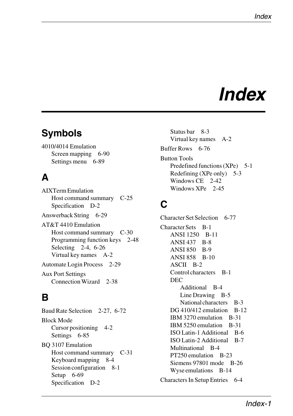Index, Symbols, 4010/4014 emulation | Aixterm emulation, At&t 4410 emulation, Aux port settings, Block mode, Bq 3107 emulation, Button tools | HP Neoware e140 Thin Client User Manual | Page 475 / 484