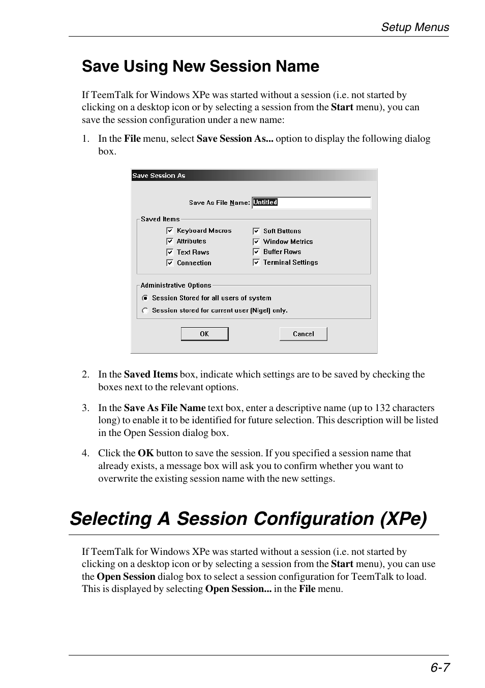 Save using new session name, Selecting a session configuration (xpe), Selecting | Save using new session name -7, Selecting a session configuration (xpe) -7 | HP Neoware e140 Thin Client User Manual | Page 91 / 484