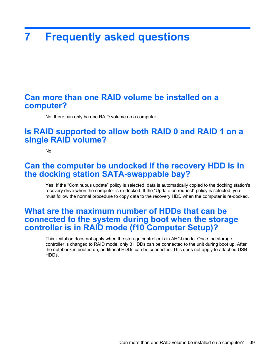 Frequently asked questions, 7 frequently asked questions, 7frequently asked questions | HP EliteBook 8560w Mobile Workstation User Manual | Page 43 / 45