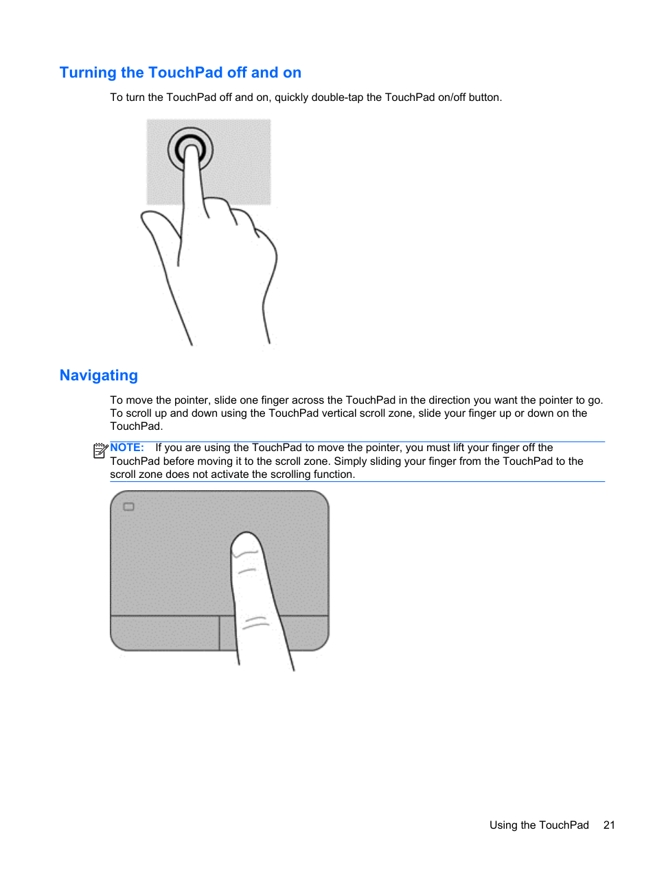 Turning the touchpad off and on, Navigating, Turning the touchpad off and on navigating | HP EliteBook 820 G1 Notebook PC User Manual | Page 31 / 87