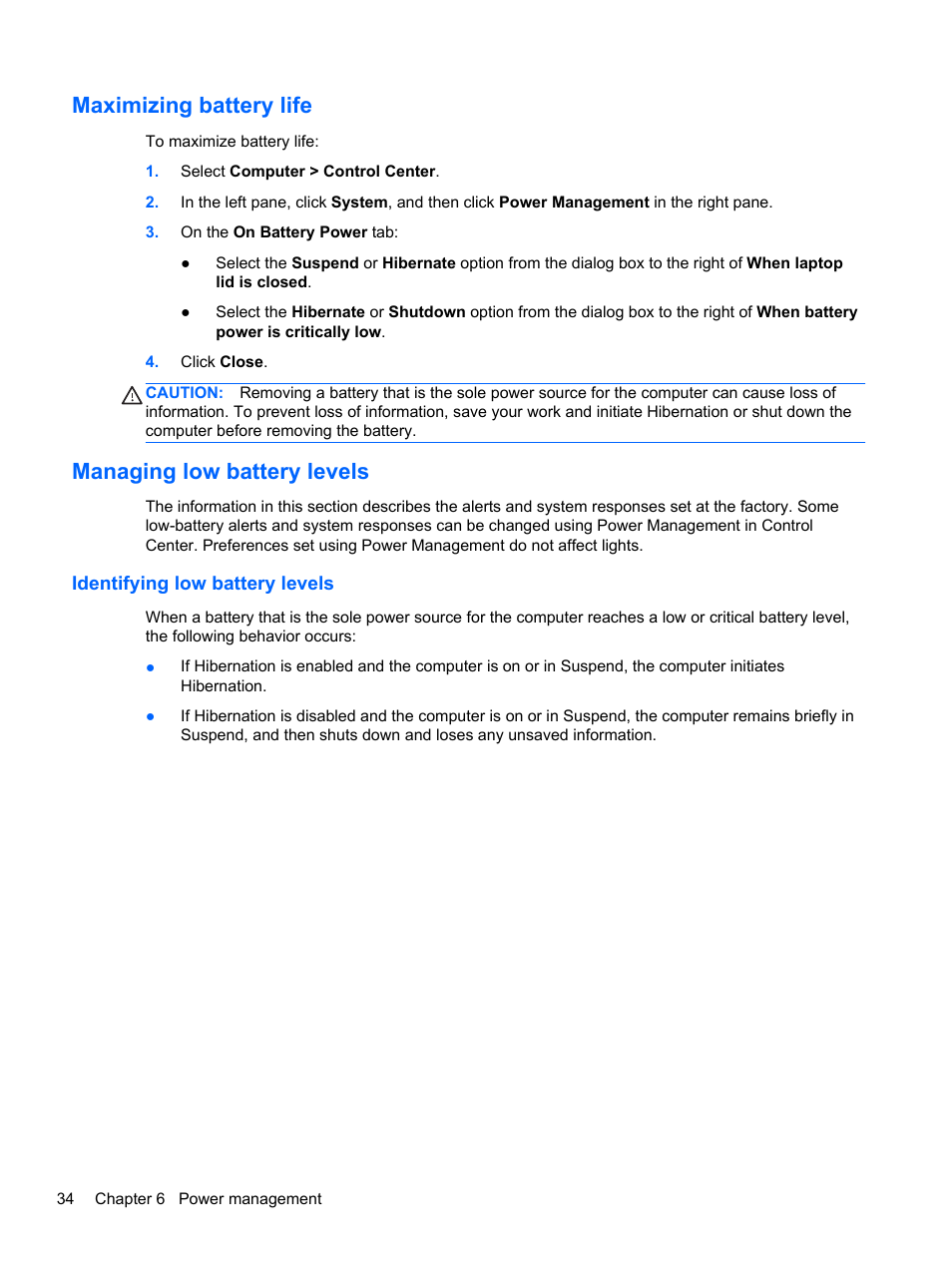 Maximizing battery life, Managing low battery levels, Identifying low battery levels | HP EliteBook 820 G1 Notebook PC User Manual | Page 44 / 87