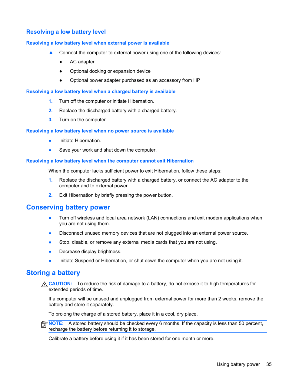 Resolving a low battery level, Conserving battery power, Storing a battery | Conserving battery power storing a battery | HP EliteBook 820 G1 Notebook PC User Manual | Page 45 / 87