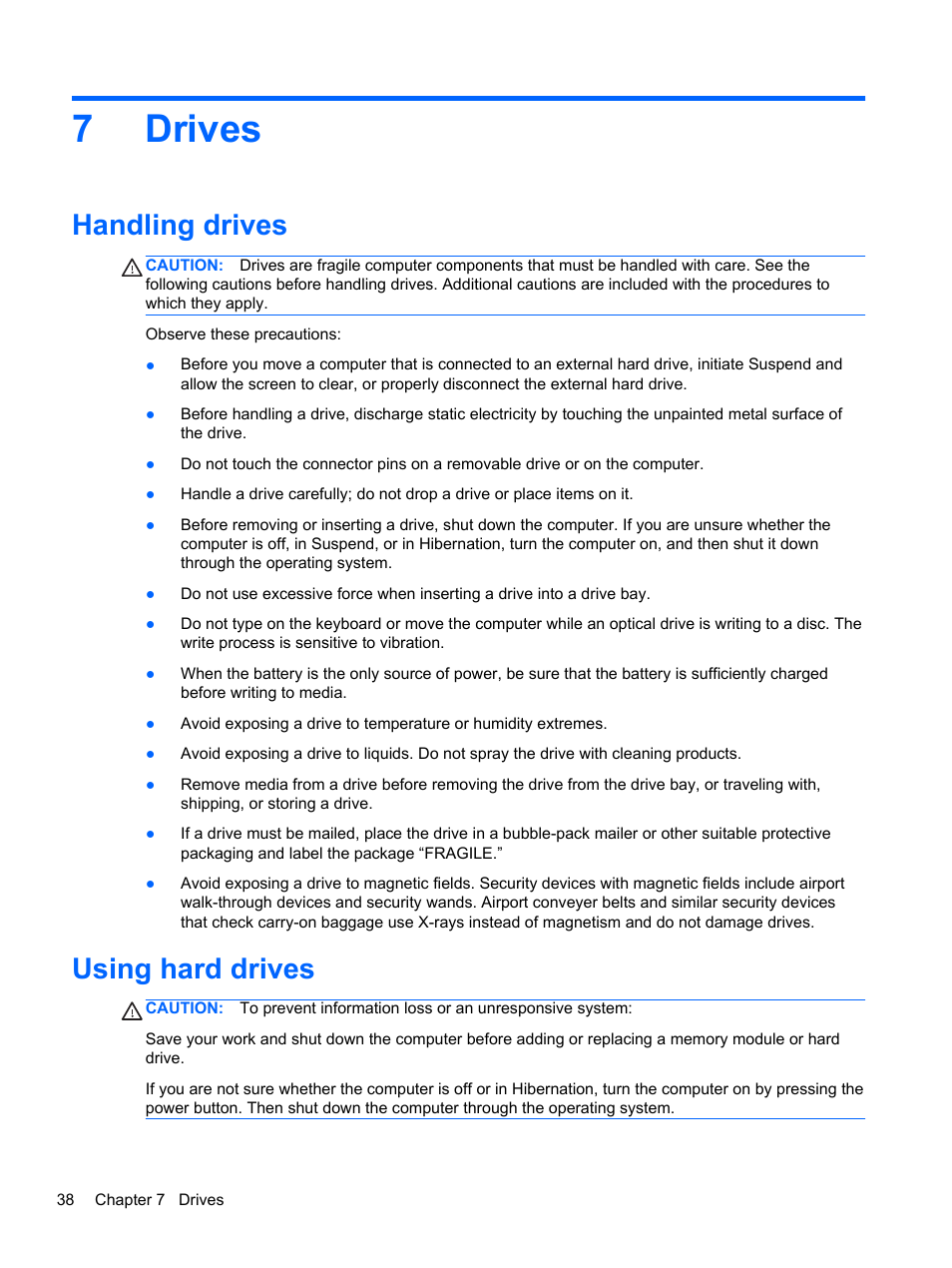 Drives, Handling drives, Using hard drives | 7 drives, Handling drives using hard drives, 7drives | HP EliteBook 820 G1 Notebook PC User Manual | Page 48 / 87
