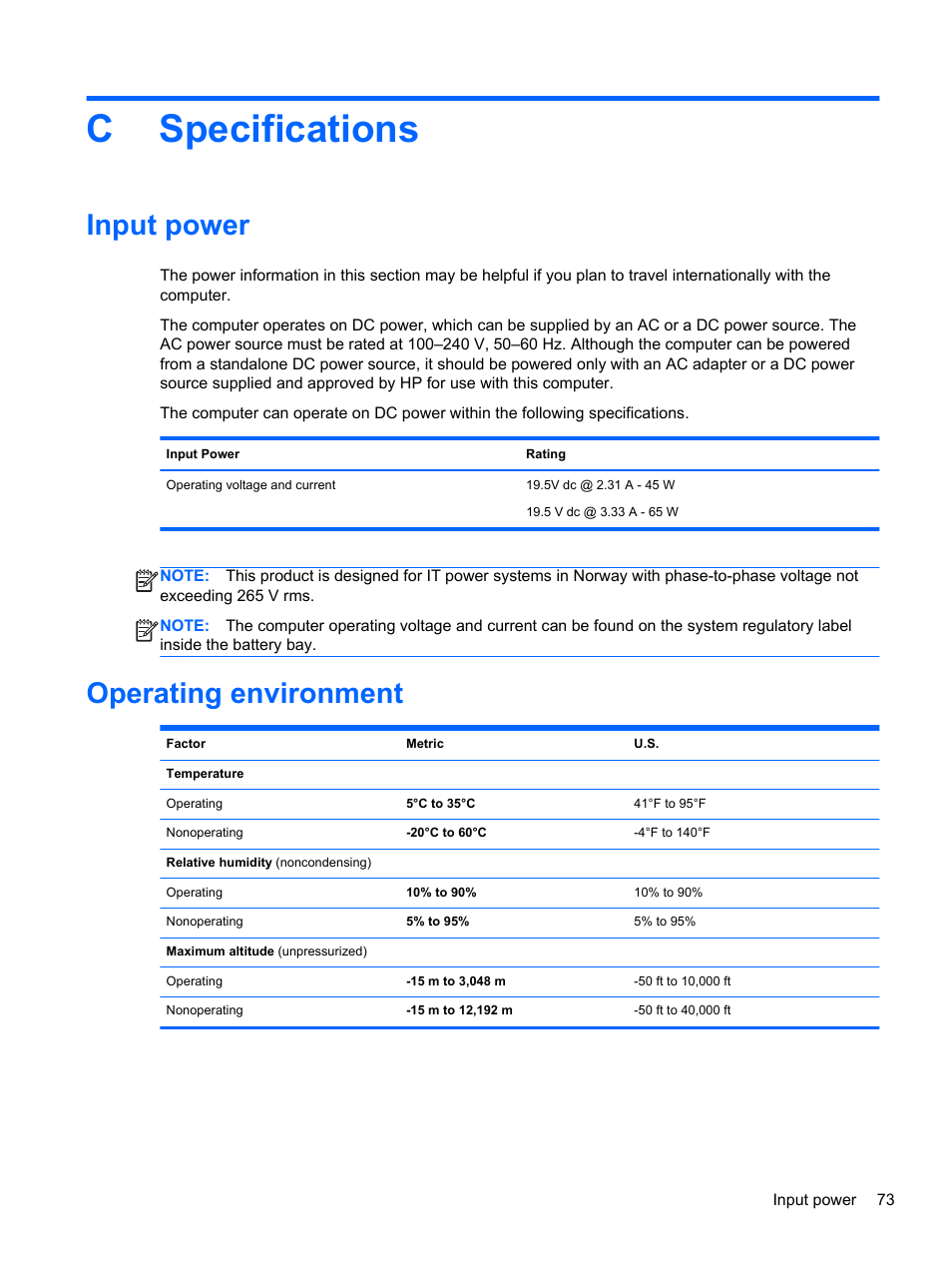 Specifications, Input power, Operating environment | Appendix c specifications, Input power operating environment, Cspecifications | HP EliteBook 820 G1 Notebook PC User Manual | Page 83 / 87