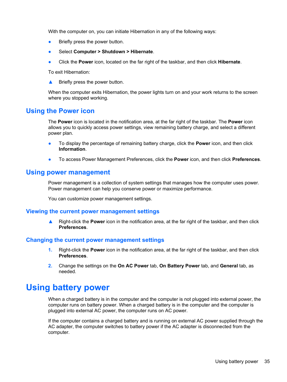Using the power icon, Using power management, Viewing the current power management settings | Changing the current power management settings, Using battery power, Using the power icon using power management | HP Pavilion g4-1311nr Notebook PC User Manual | Page 45 / 99