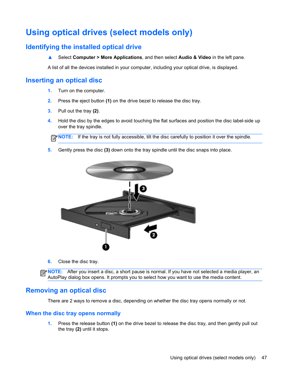 Using optical drives (select models only), Identifying the installed optical drive, Inserting an optical disc | Removing an optical disc, When the disc tray opens normally | HP Pavilion g4-1311nr Notebook PC User Manual | Page 57 / 99