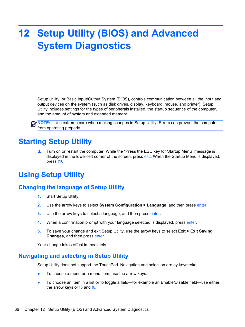 Starting setup utility, Using setup utility, Changing the language of setup utility | Navigating and selecting in setup utility, Starting setup utility using setup utility | HP Pavilion g4-1311nr Notebook PC User Manual | Page 76 / 99