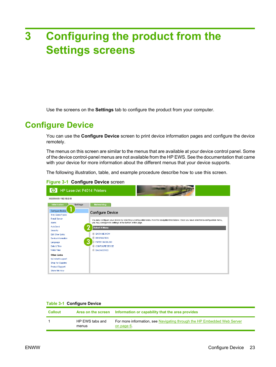 Configuring the product from the settings screens, Configure device, Table 3-1 configure device | Figure 3-1 configure device screen, Configuring the product from the, Configuring the product from, 3configuring the product from the settings screens | HP LaserJet P4014 Printer series User Manual | Page 33 / 72