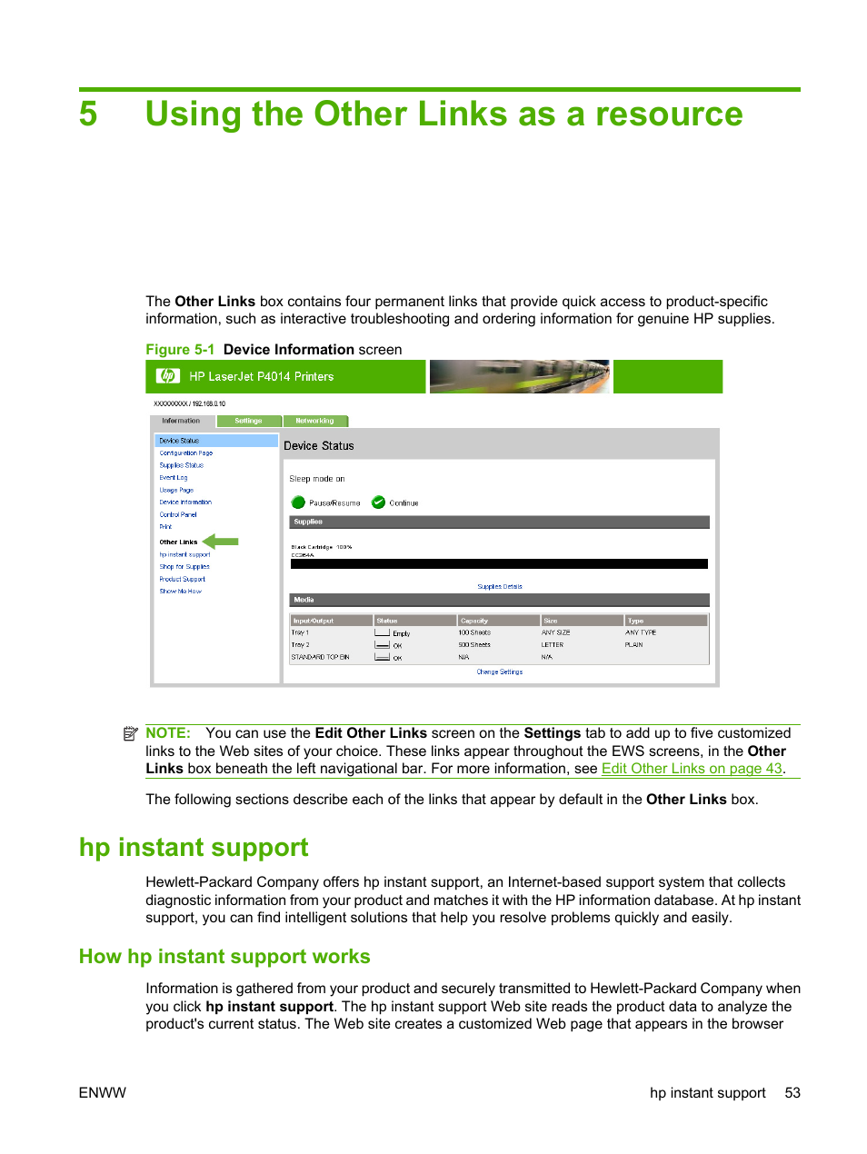 Using the other links as a resource, Hp instant support, How hp instant support works | 5 using the other links as a resource, Figure 5-1 device information screen, Using the other links as a, 5using the other links as a resource | HP LaserJet P4014 Printer series User Manual | Page 63 / 72