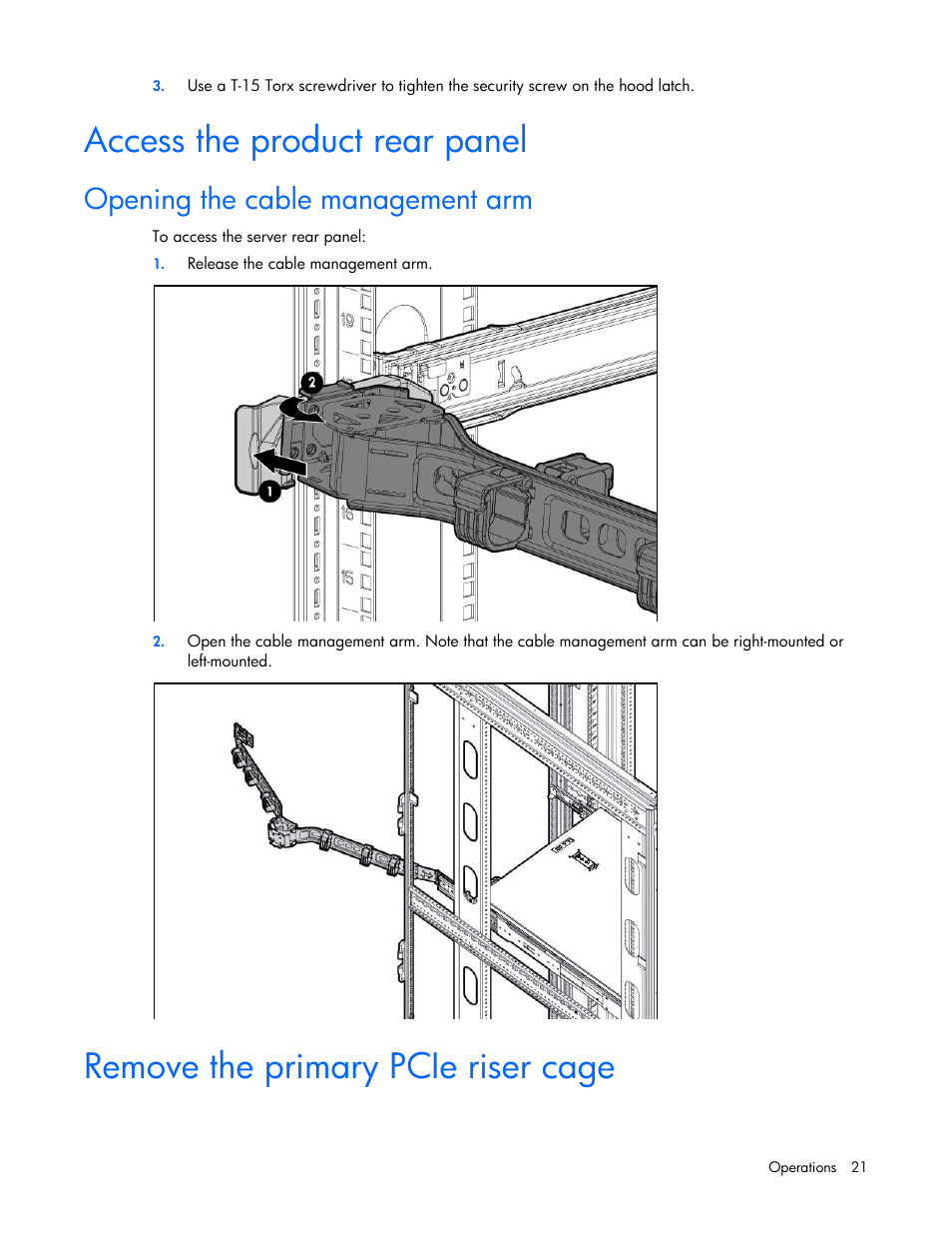 Access the product rear panel, Opening the cable management arm, Remove the primary pcie riser cage | HP ProLiant DL560 Gen8 Server User Manual | Page 21 / 102