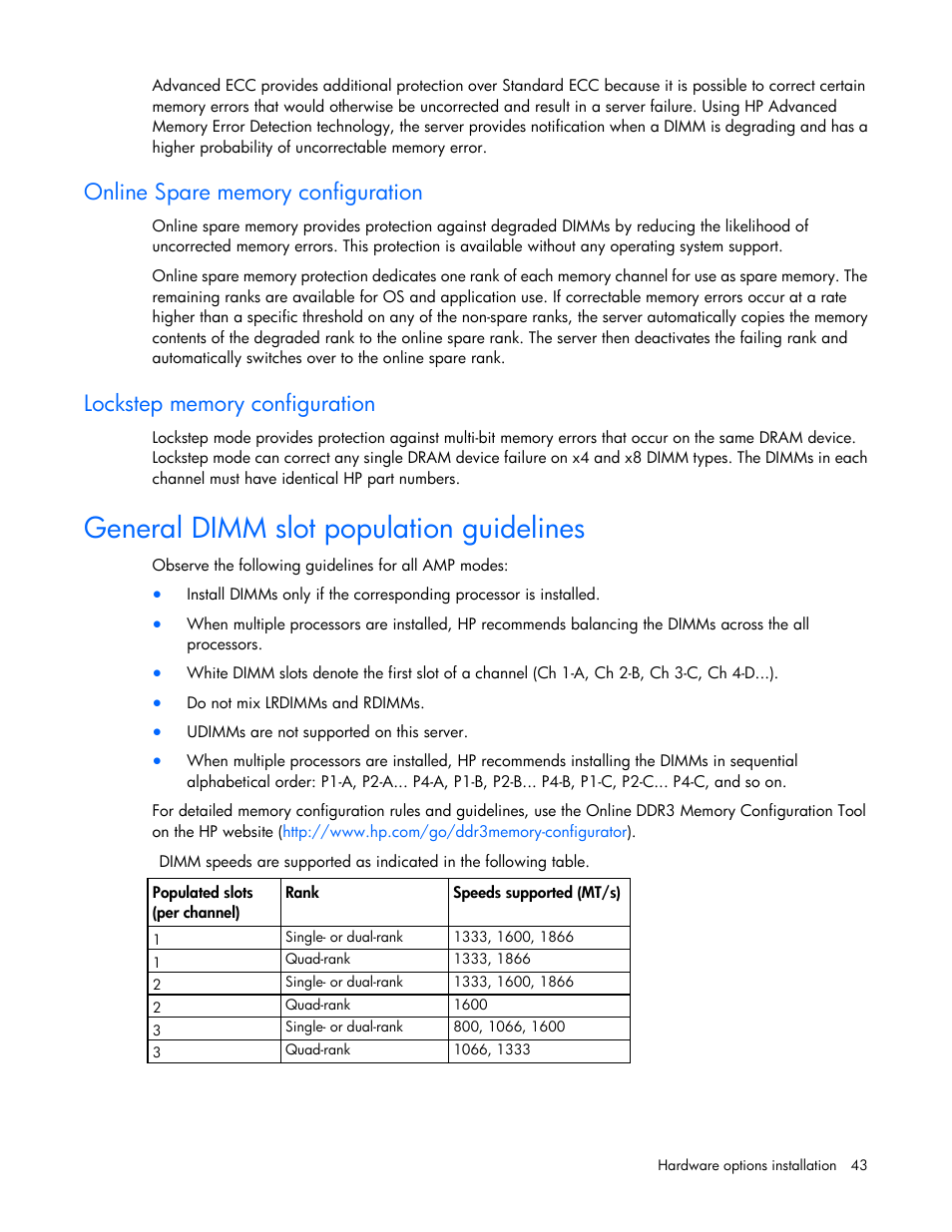 Online spare memory configuration, Lockstep memory configuration, General dimm slot population guidelines | HP ProLiant DL560 Gen8 Server User Manual | Page 43 / 102