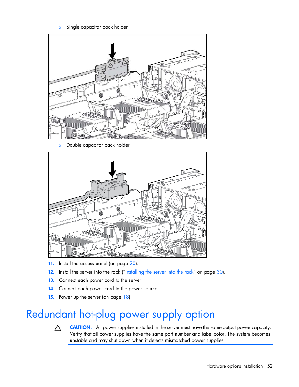 Redundant hot-plug power supply option | HP ProLiant DL560 Gen8 Server User Manual | Page 52 / 102