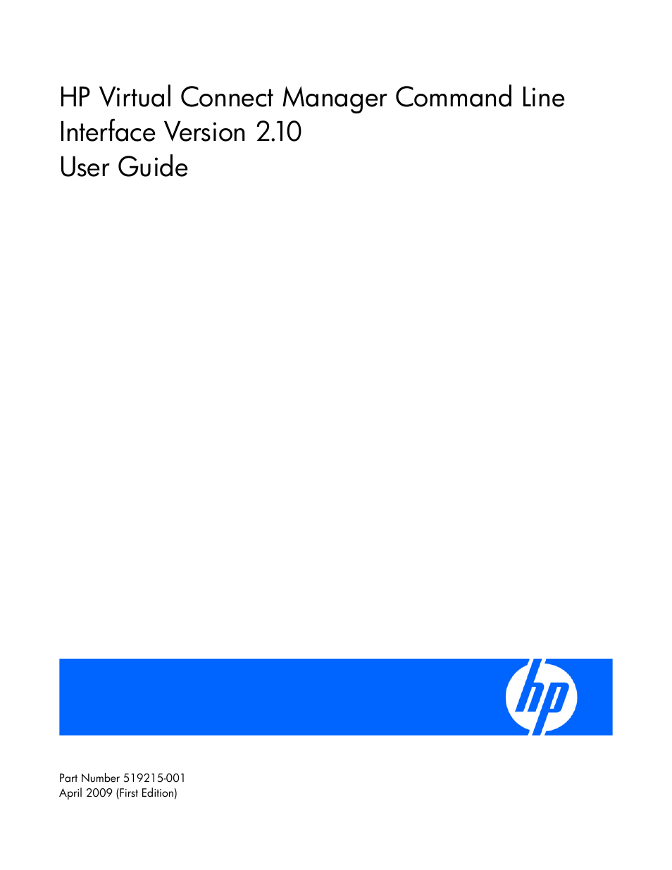 HP Virtual Connect 8Gb 24-port Fibre Channel Module for c-Class BladeSystem User Manual | 93 pages
