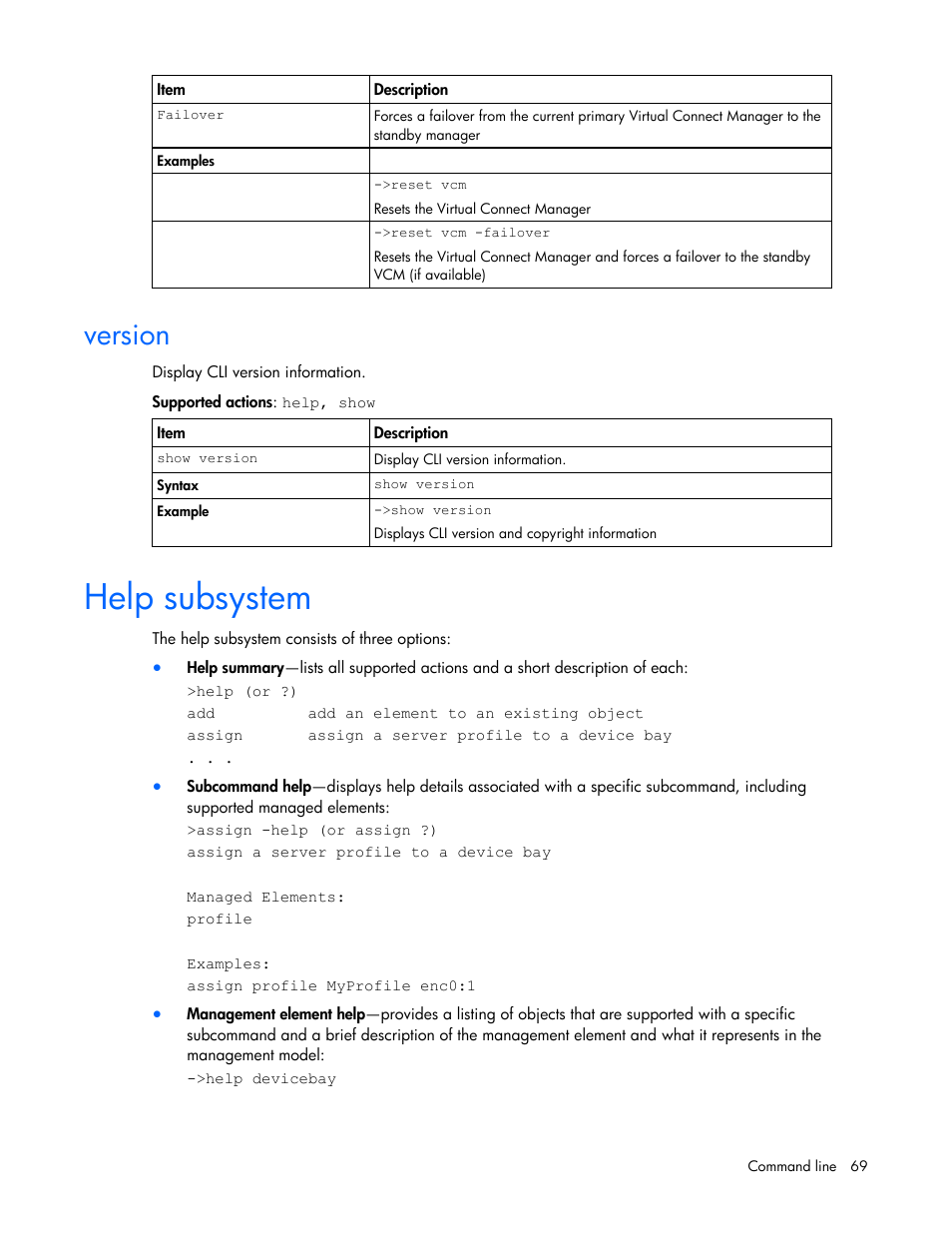 Version, Help subsystem | HP Virtual Connect 8Gb 24-port Fibre Channel Module for c-Class BladeSystem User Manual | Page 69 / 93
