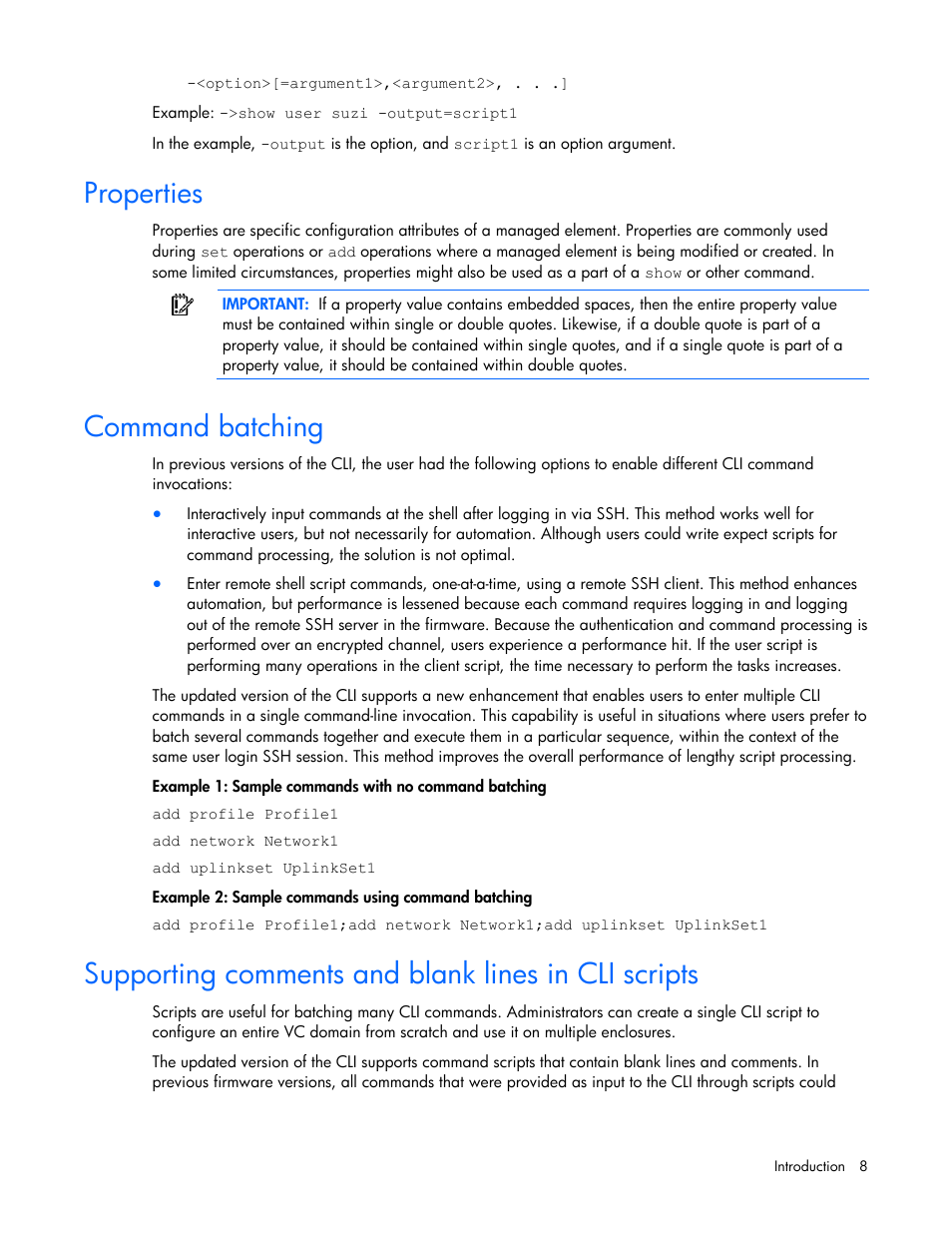 Properties, Command batching, Supporting comments and blank lines in cli scripts | HP Virtual Connect 8Gb 24-port Fibre Channel Module for c-Class BladeSystem User Manual | Page 8 / 93