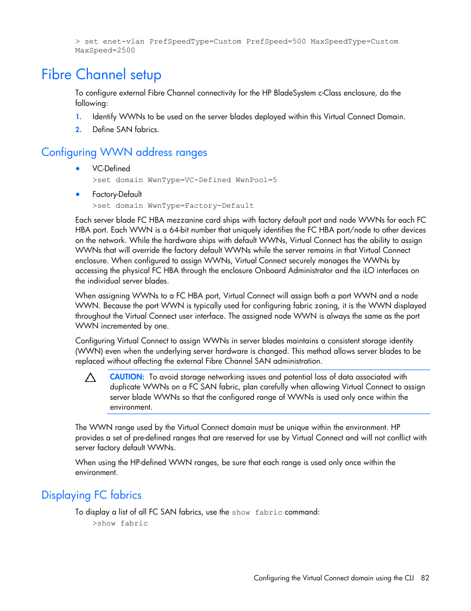 Fibre channel setup, Configuring wwn address ranges, Displaying fc fabrics | HP Virtual Connect 8Gb 24-port Fibre Channel Module for c-Class BladeSystem User Manual | Page 82 / 93
