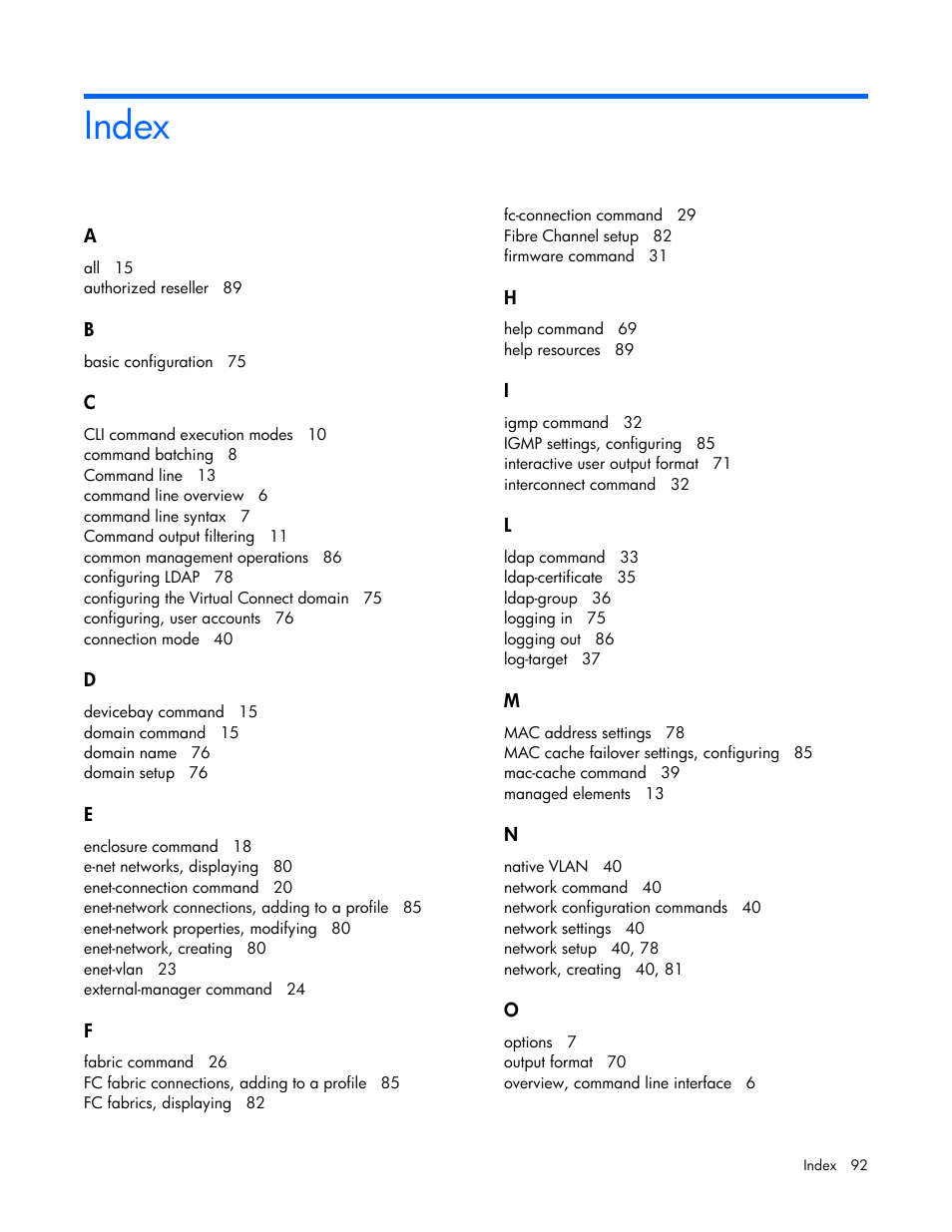 Index | HP Virtual Connect 8Gb 24-port Fibre Channel Module for c-Class BladeSystem User Manual | Page 92 / 93