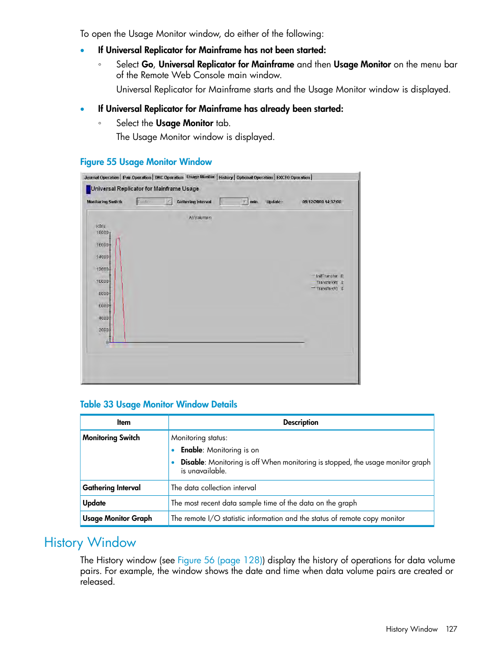 History window | HP StorageWorks XP Remote Web Console Software User Manual | Page 127 / 252