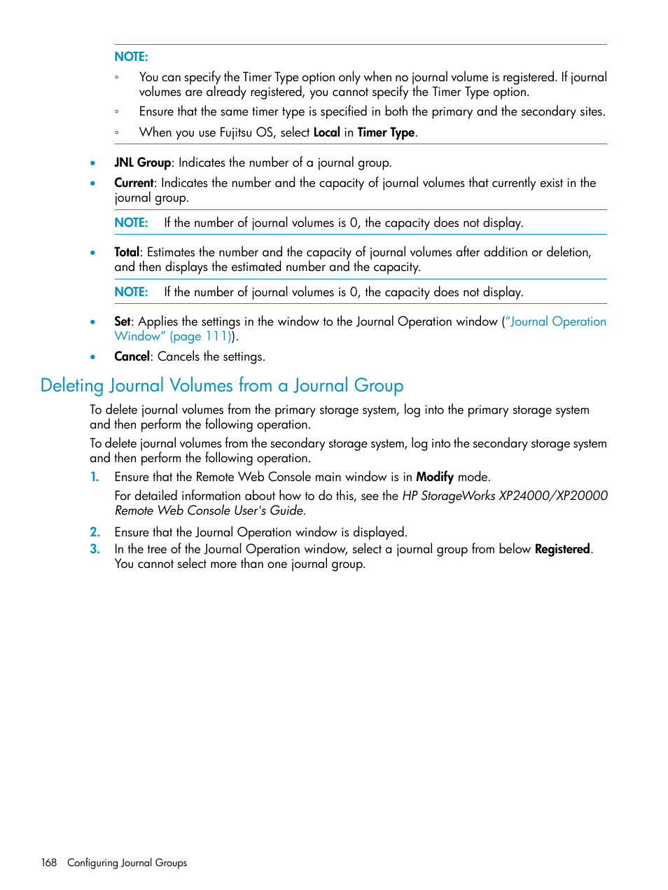 Deleting journal volumes from a journal group | HP StorageWorks XP Remote Web Console Software User Manual | Page 168 / 252