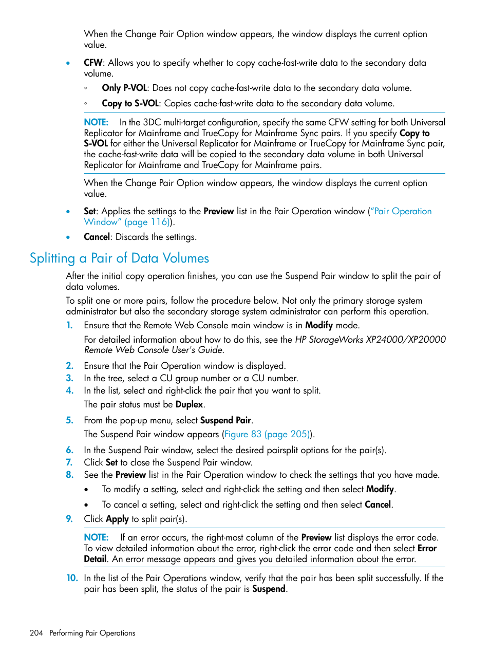 Splitting a pair of data volumes | HP StorageWorks XP Remote Web Console Software User Manual | Page 204 / 252