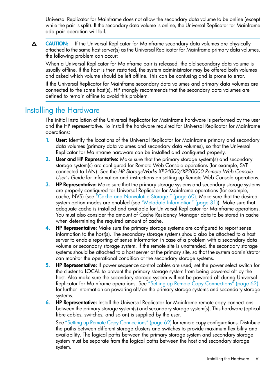 Installing the hardware | HP StorageWorks XP Remote Web Console Software User Manual | Page 61 / 252