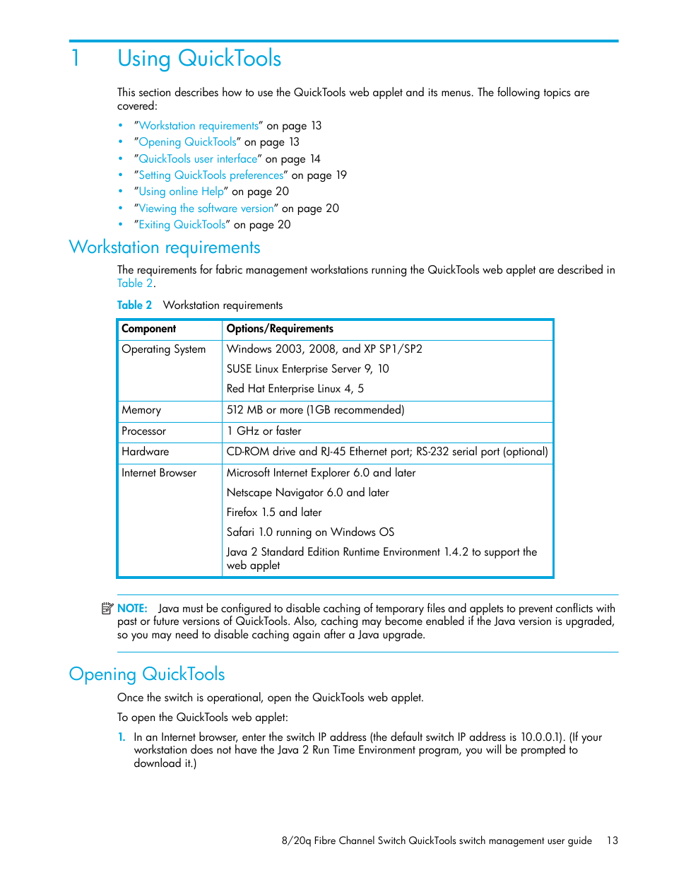 Using quicktools, Workstation requirements, Table 2 workstation requirements | Opening quicktools, 1 using quicktools, 2 workstation requirements, 1using quicktools | HP 8.20q Fibre Channel Switch User Manual | Page 13 / 108