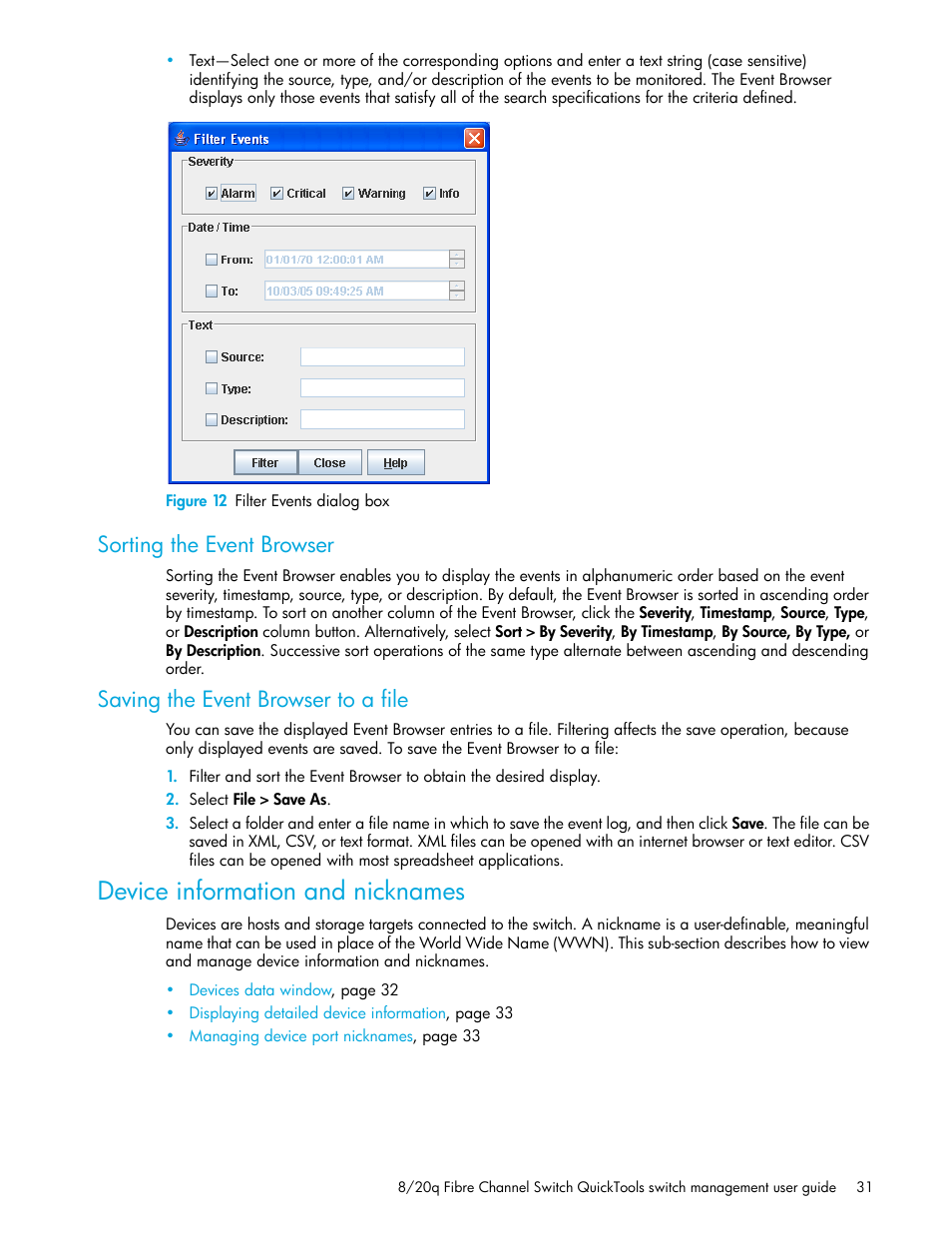 Figure 12 filter events dialog box, Sorting the event browser, Saving the event browser to a file | Device information and nicknames, 12 filter events dialog box | HP 8.20q Fibre Channel Switch User Manual | Page 31 / 108