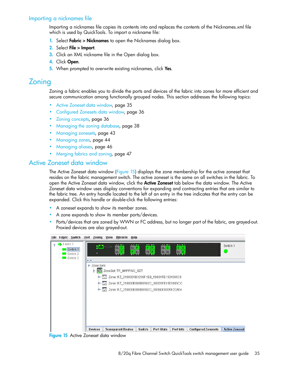 Importing a nicknames file, Zoning, Active zoneset data window | Figure 15 active zoneset data window, 15 active zoneset data window, Active zoneset data, Window | HP 8.20q Fibre Channel Switch User Manual | Page 35 / 108