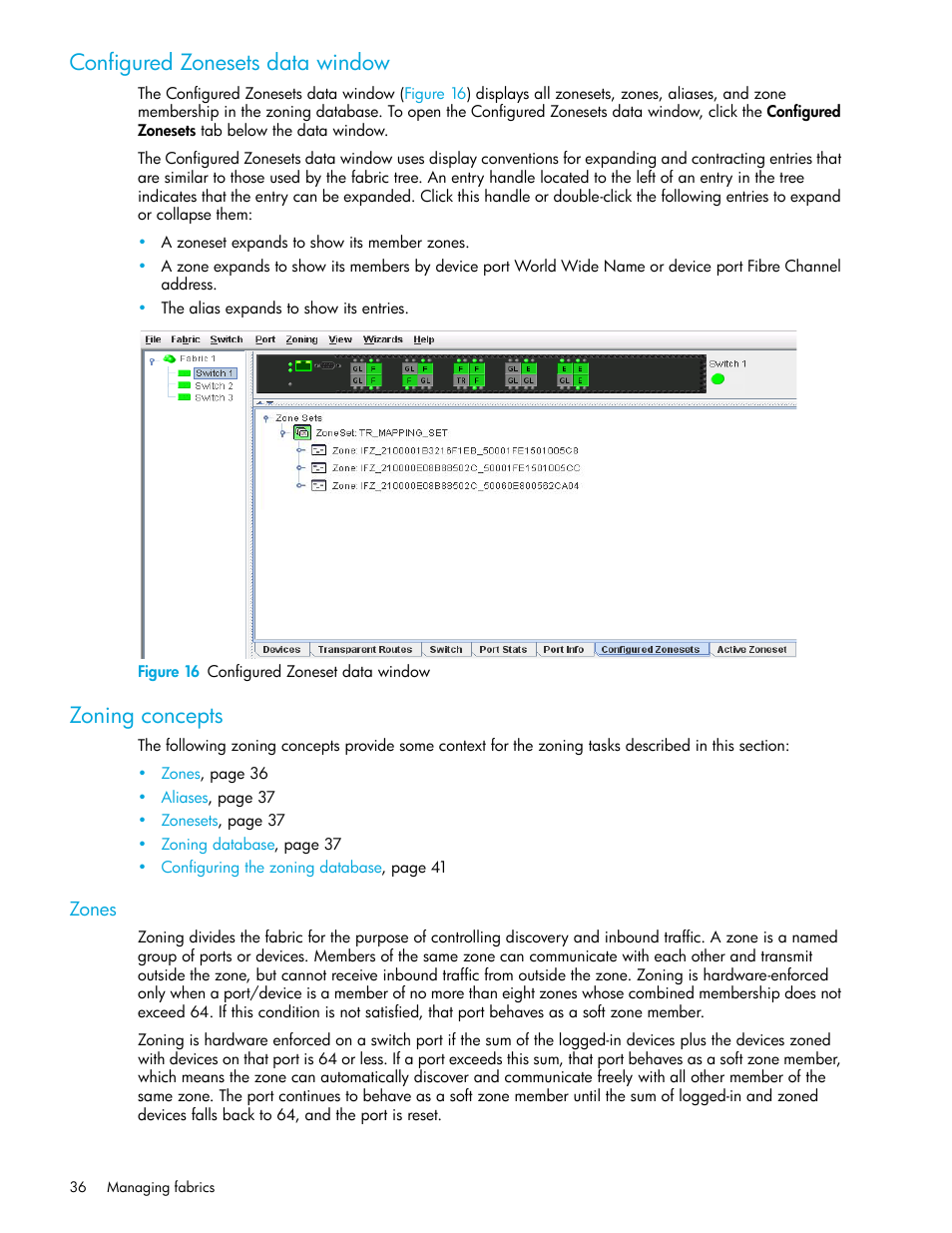 Configured zonesets data window, Figure 16 configured zoneset data window, Zoning concepts | Zones, 16 configured zoneset data window | HP 8.20q Fibre Channel Switch User Manual | Page 36 / 108