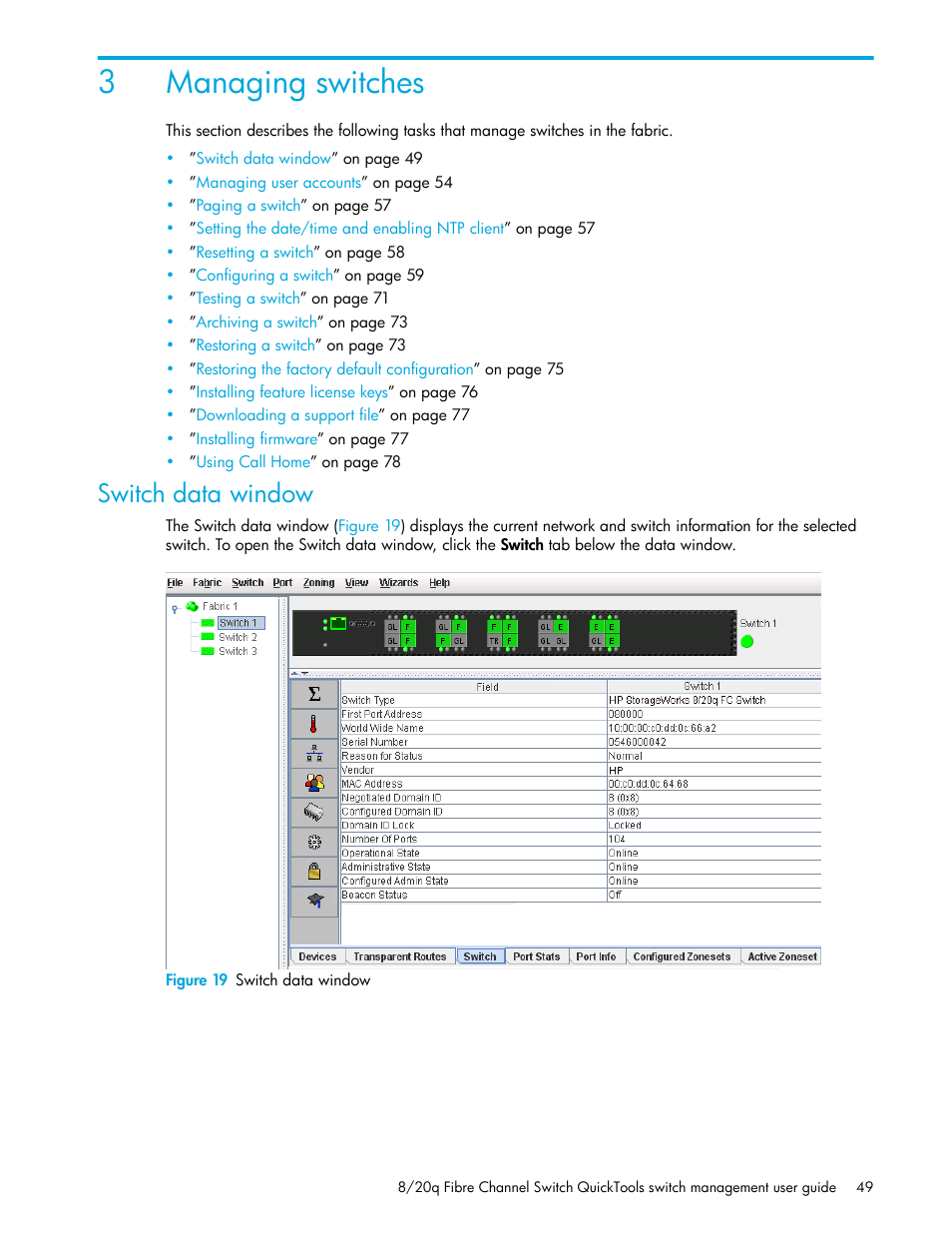 Managing switches, Switch data window, Figure 19 switch data window | 3 managing switches, 19 switch data window, Switch, Data window, 3managing switches | HP 8.20q Fibre Channel Switch User Manual | Page 49 / 108