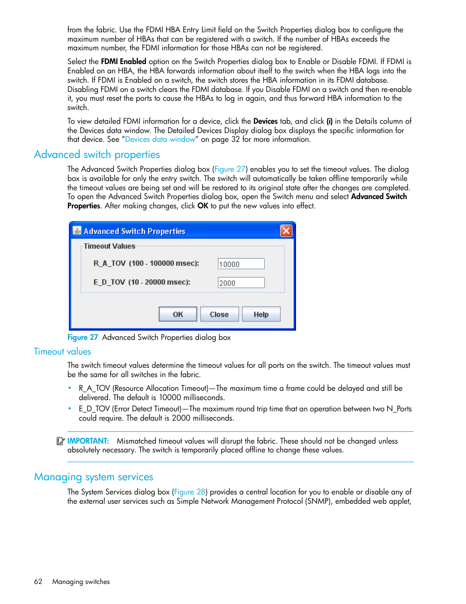Advanced switch properties, Figure 27 advanced switch properties dialog box, Timeout values | Managing system services, 27 advanced switch properties dialog box | HP 8.20q Fibre Channel Switch User Manual | Page 62 / 108