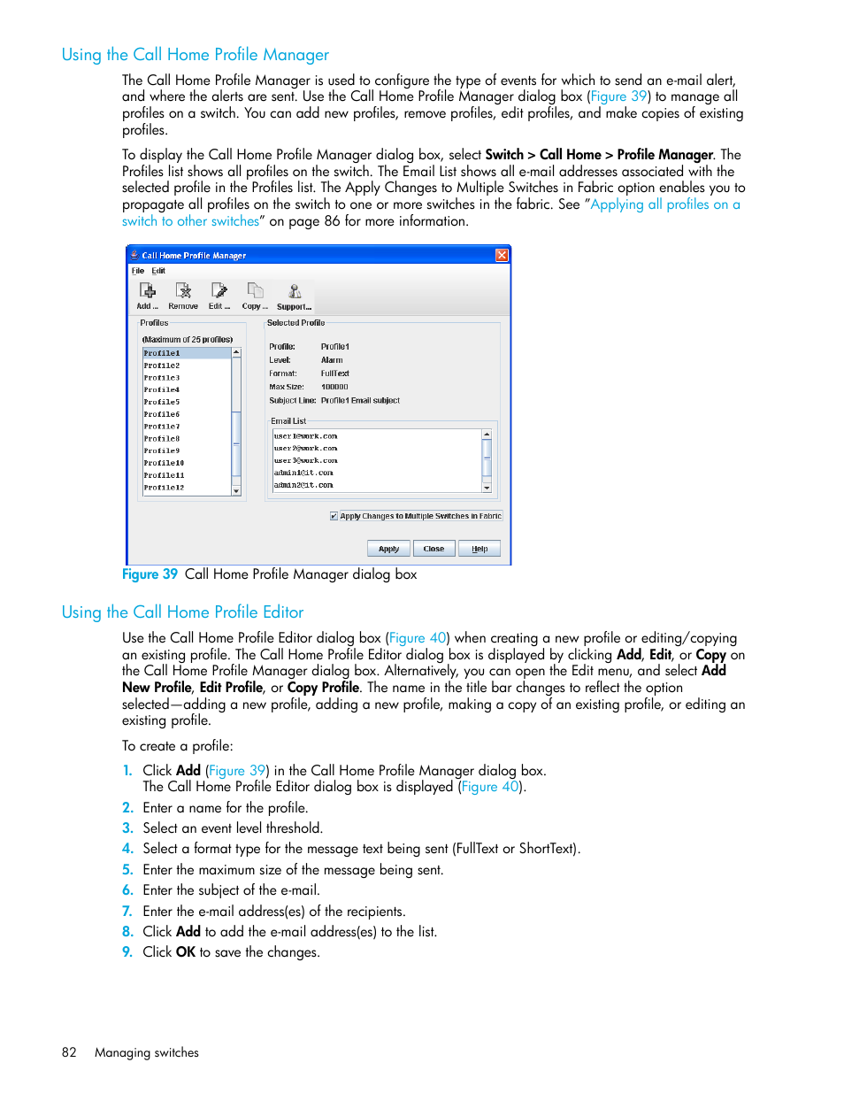 Using the call home profile manager, Figure 39 call home profile manager dialog box, Using the call home profile editor | 39 call home profile manager dialog box | HP 8.20q Fibre Channel Switch User Manual | Page 82 / 108