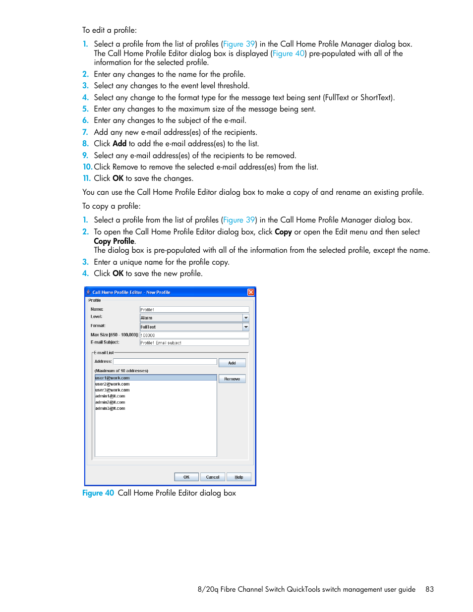 Figure 40 call home profile editor dialog box, 40 call home profile editor dialog box, Figure 40 | HP 8.20q Fibre Channel Switch User Manual | Page 83 / 108