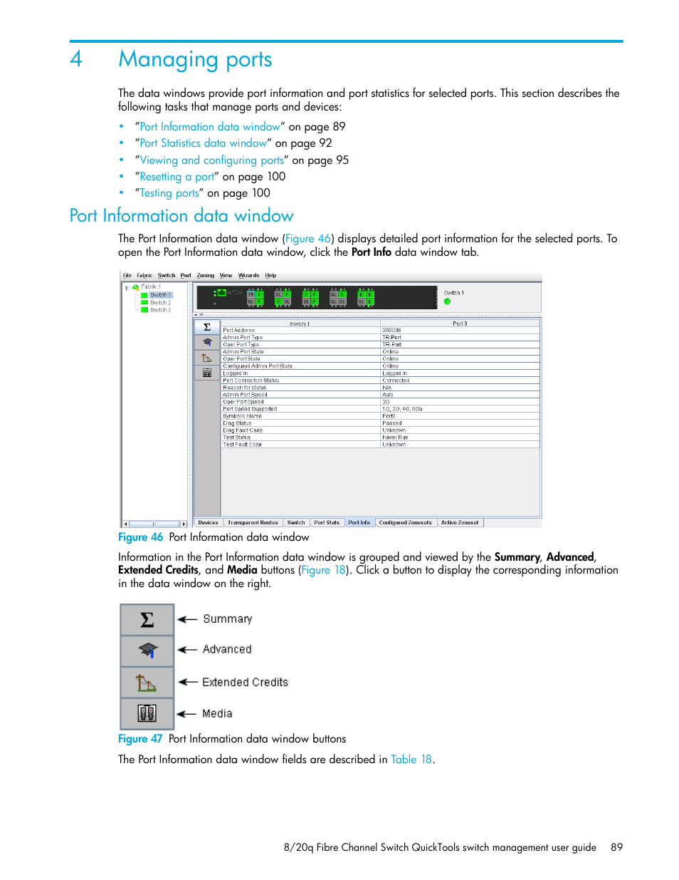 Managing ports, Port information data window, Figure 46 port information data window | Figure 47 port information data window buttons, 4 managing ports, 46 port information data window, 47 port information data window buttons, 4managing ports | HP 8.20q Fibre Channel Switch User Manual | Page 89 / 108