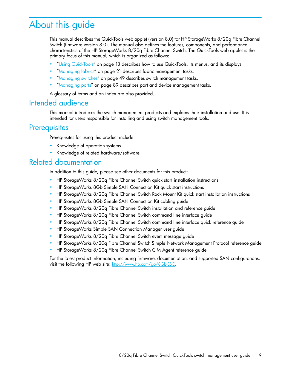 About this guide, Intended audience, Prerequisites | Related documentation | HP 8.20q Fibre Channel Switch User Manual | Page 9 / 108