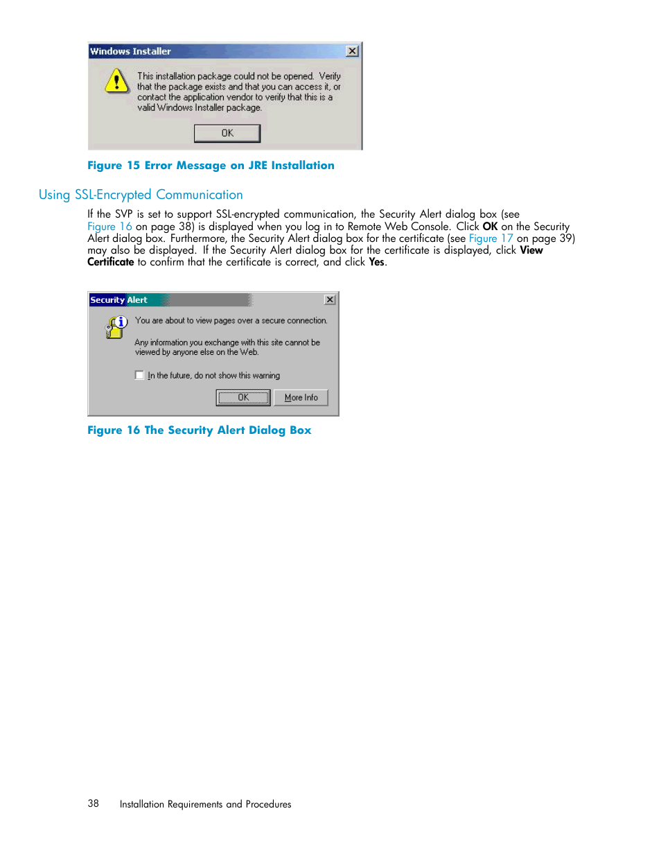 Using ssl-encrypted communication, 15 error message on jre installation, 16 the security alert dialog box | Figure 15 | HP XP20000XP24000 Disk Array User Manual | Page 38 / 110