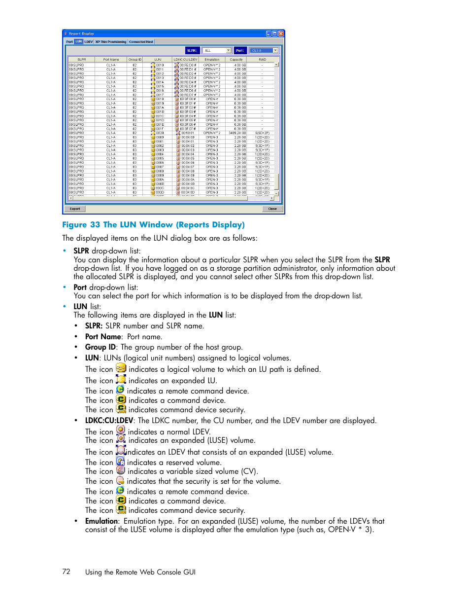 33 the lun window (reports display) | HP XP20000XP24000 Disk Array User Manual | Page 72 / 110