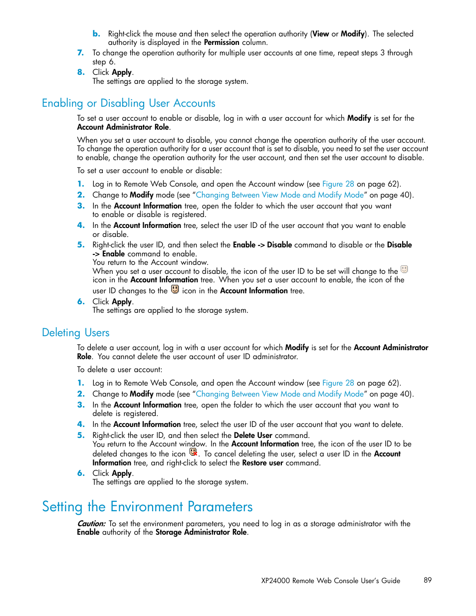 Setting the environment parameters, Enabling or disabling user accounts, Deleting users | HP XP20000XP24000 Disk Array User Manual | Page 89 / 110