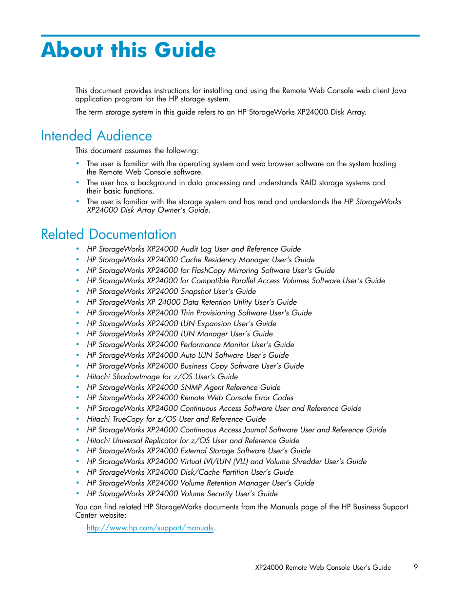 About this guide, Intended audience, Related documentation | HP XP20000XP24000 Disk Array User Manual | Page 9 / 110