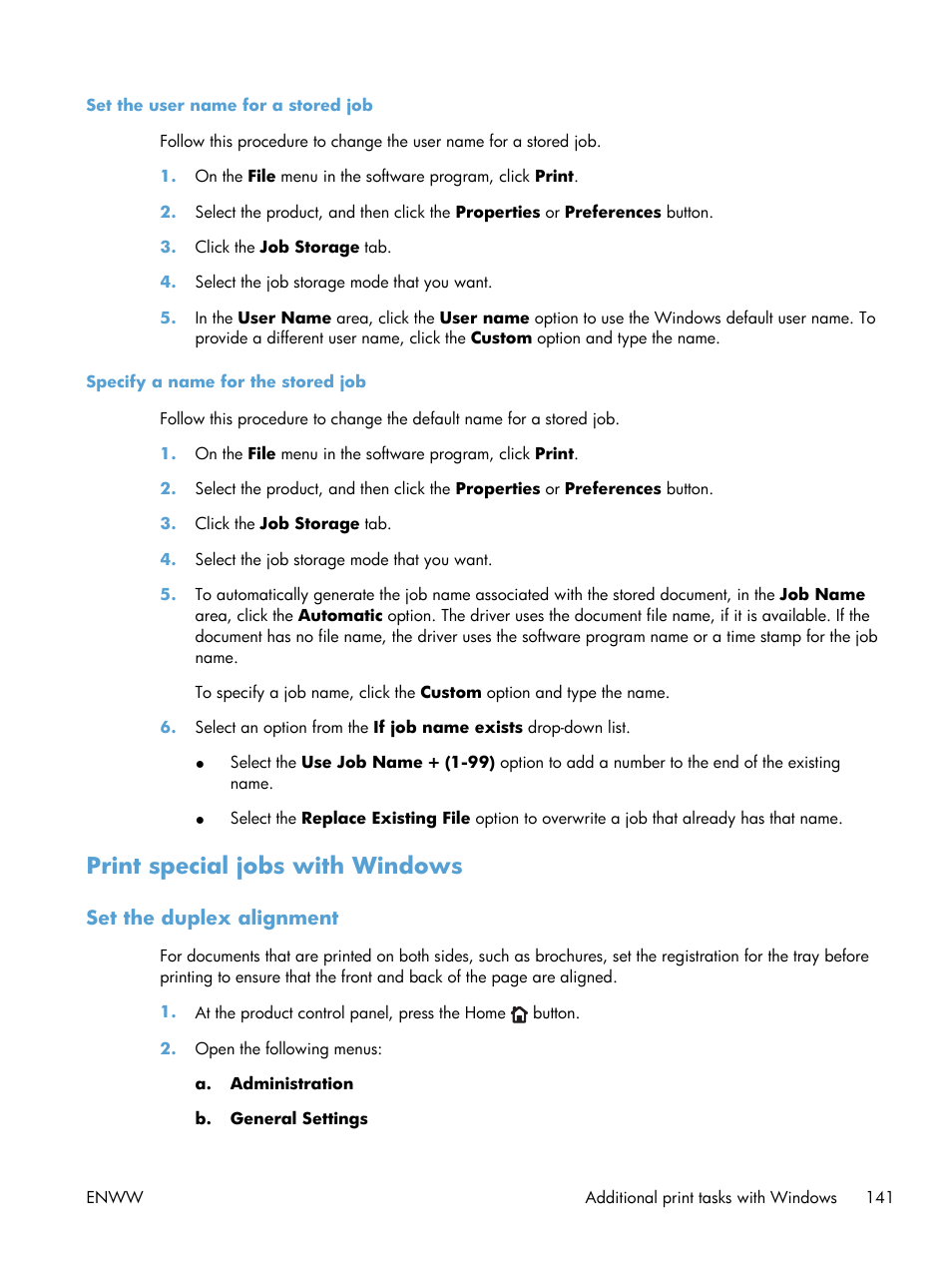 Set the user name for a stored job, Specify a name for the stored job, Print special jobs with windows | Set the duplex alignment | HP LaserJet Enterprise 600 Printer M603 series User Manual | Page 157 / 264