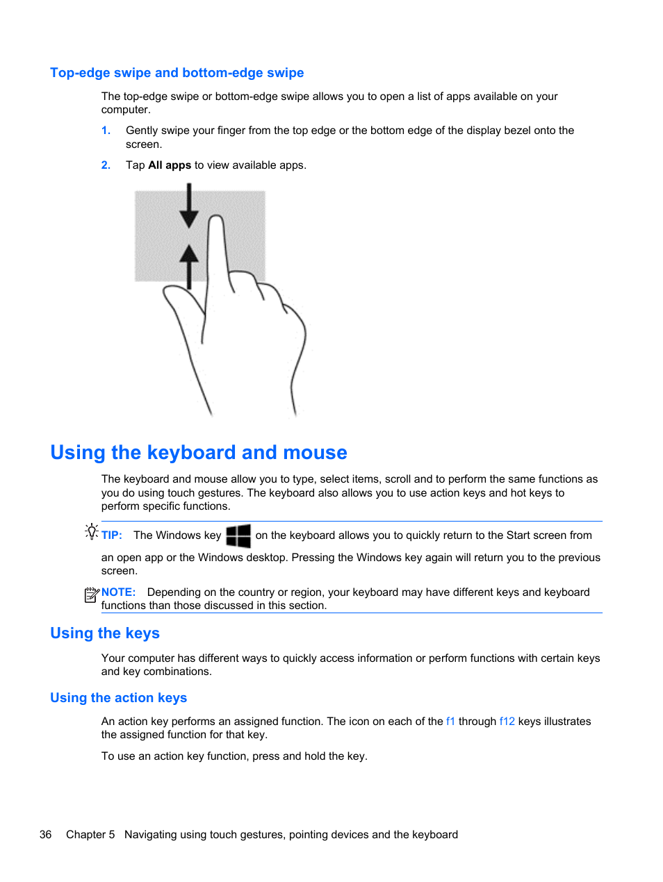 Top-edge swipe and bottom-edge swipe, Using the keyboard and mouse, Using the keys | Using the action keys | HP ENVY m6-k088ca Sleekbook User Manual | Page 46 / 81