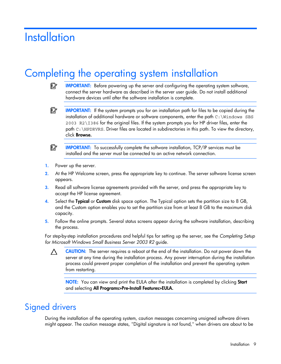 Installation, Completing the operating system installation, Signed drivers | HP ProLiant DL360 G4p Server User Manual | Page 9 / 23