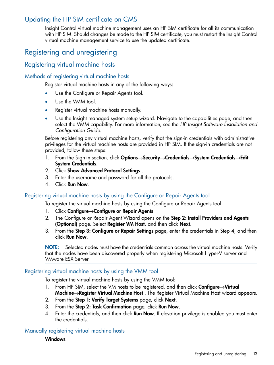 Updating the hp sim certificate on cms, Registering and unregistering, Registering virtual machine hosts | Methods of registering virtual machine hosts, Manually registering virtual machine hosts | HP Insight Control Software for Linux User Manual | Page 13 / 54