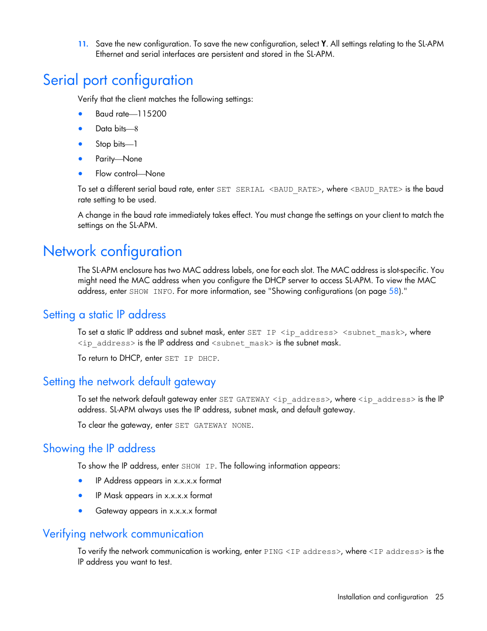 Serial port configuration, Network configuration, Setting a static ip address | Setting the network default gateway, Showing the ip address, Verifying network communication | HP ProLiant DL170e G6 Server User Manual | Page 25 / 111