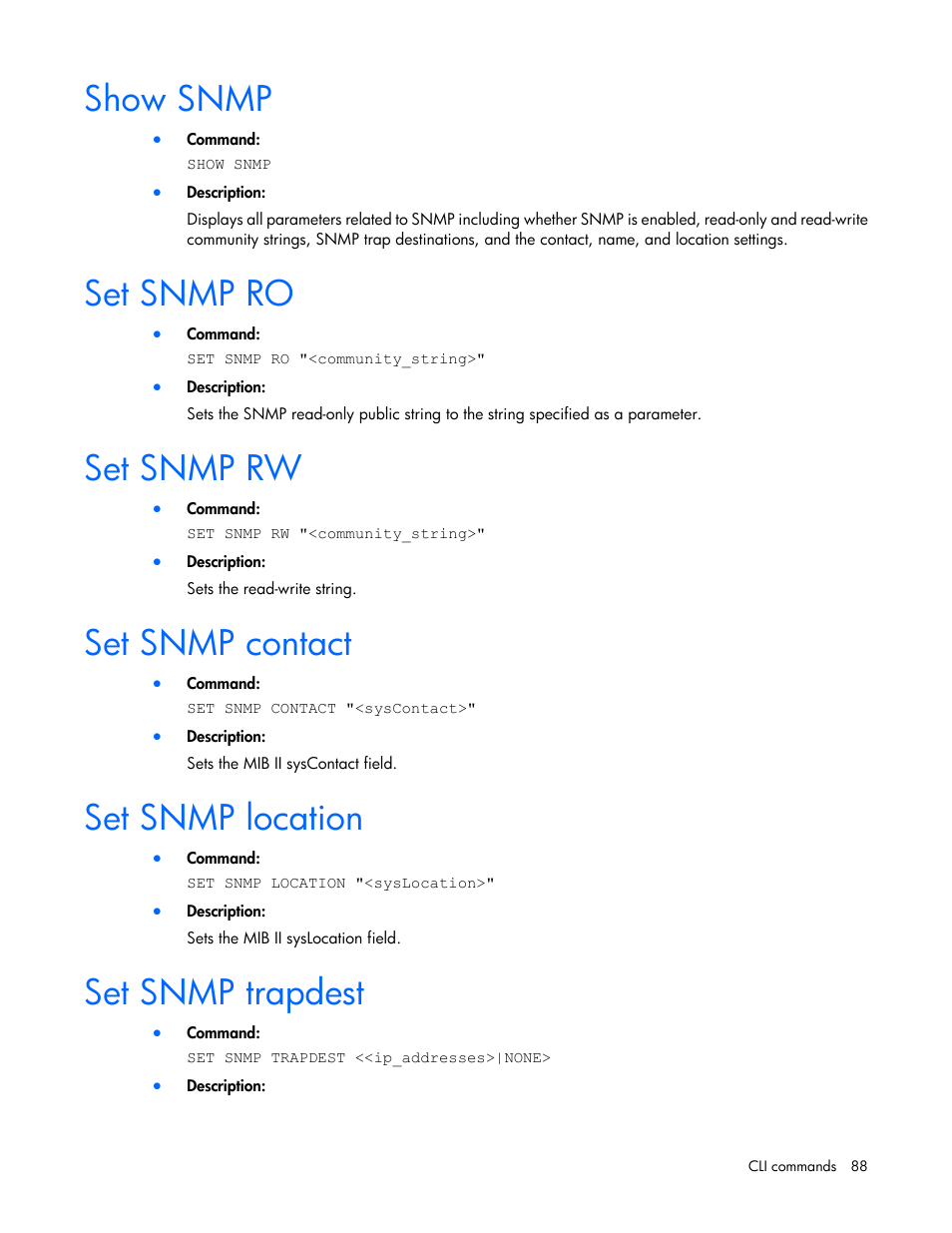 Show snmp, Set snmp ro, Set snmp rw | Set snmp contact, Set snmp location, Set snmp trapdest | HP ProLiant DL170e G6 Server User Manual | Page 88 / 111