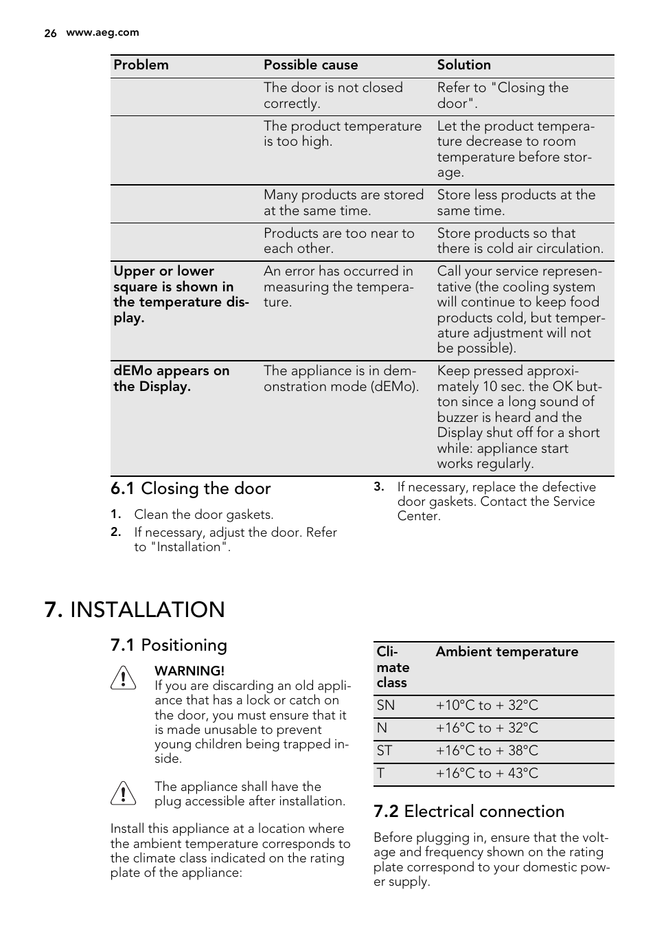 Installation, 1 closing the door, 1 positioning | 2 electrical connection | AEG AGS77200F0 User Manual | Page 26 / 92