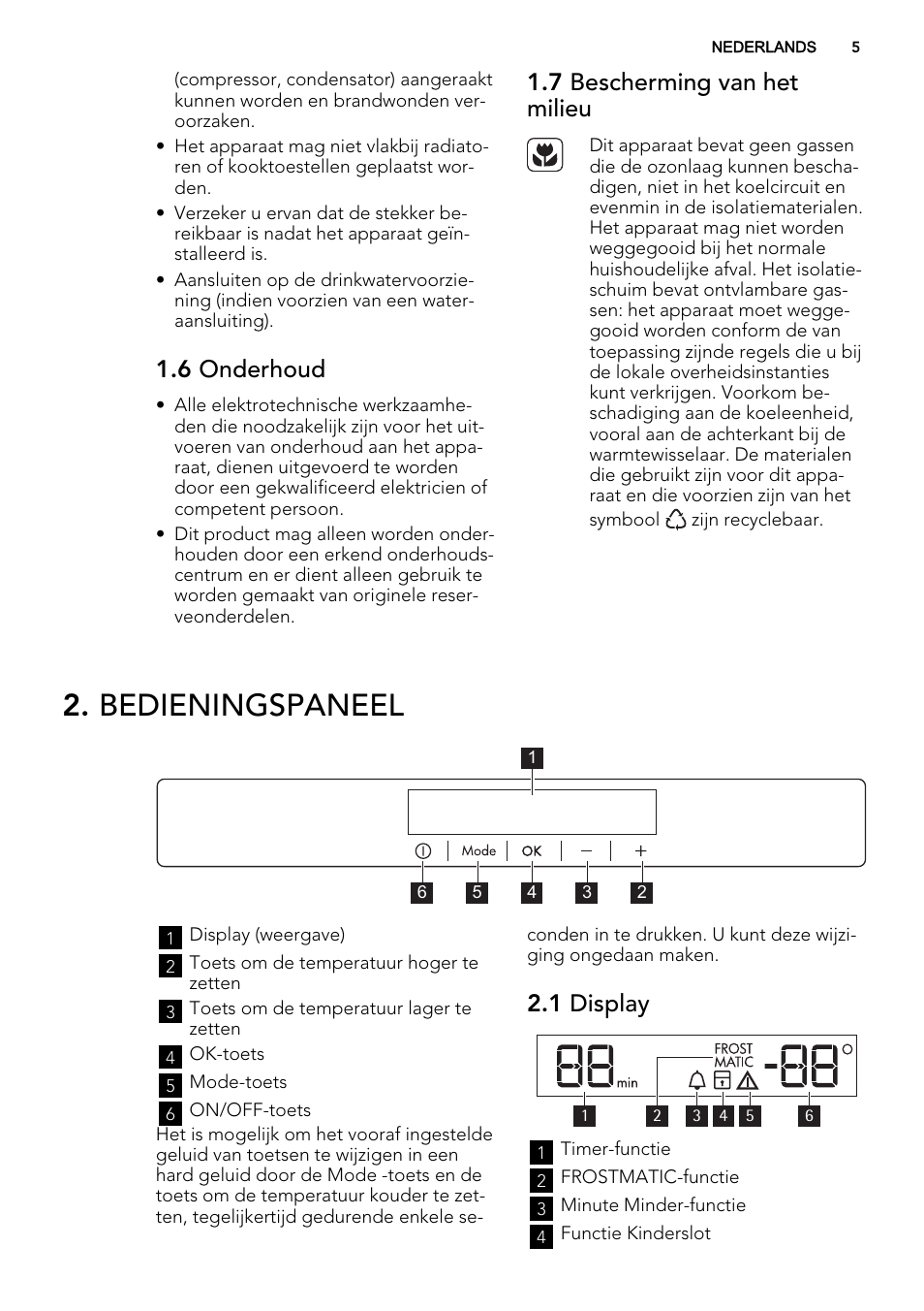 Bedieningspaneel, 6 onderhoud, 7 bescherming van het milieu | 1 display | AEG AGS77200F0 User Manual | Page 5 / 92