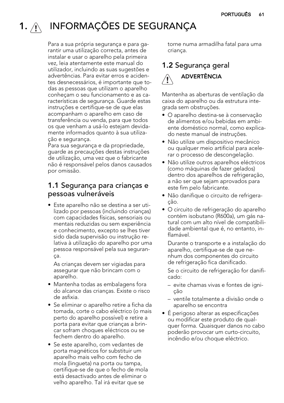 Informações de segurança, 1 segurança para crianças e pessoas vulneráveis, 2 segurança geral | AEG AGS77200F0 User Manual | Page 61 / 92